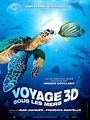 Voyage sous les mers 3D - Film documentaire 2008 - AlloCiné