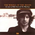 ‎The Whole of the Moon: The Music of Mike Scott & the Waterboys - Album ...