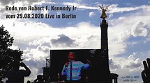 Robert F. Kennedy Jr: "Ich bin ein Berliner!" Rede in voller Länge # ...