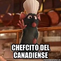 Meme Personalizado - CHEFCITO DEL CANADIENSE - 31566168