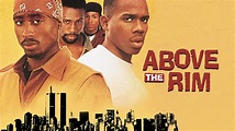 Watch Above the Rim (1994) Full Movie Online Free | Movie & TV Online ...