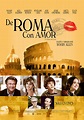To Rome with Love (#3 of 6): Extra Large Movie Poster Image - IMP Awards