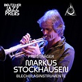 Markus Stockhausen wins "Deutscher Jazzpreis" „Blechblasinstrumente ...