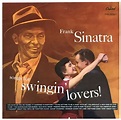 Frank Sinatra - Songs For Swingin' Lovers! (1969, Vinyl) | Discogs