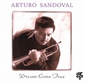 O Púbis da Rosa: ARTURO SANDOVAL - Dream Come True (1993) FLAC (tracks+ ...