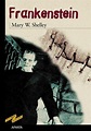 · Frankenstein · Shelley, Mary W.: Austral Editorial -978-84-670-4366-2 ...