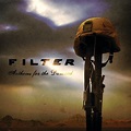 ‎Anthems for the Damned (Bonus Track Version) - Album by Filter - Apple ...