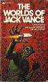 Jack Vance, The Worlds of Jack Vance (1973 - Ace). | Classic sci fi ...