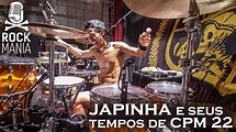 JAPINHA E SEUS TEMPOS DE CPM 22!! - YouTube