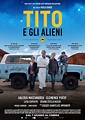 Tito e gli alieni Movie Poster - IMP Awards