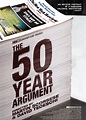 The 50 Year Argument - Where to Watch and Stream - TV Guide