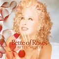 Release “Bette of Roses” by Bette Midler - Cover art - MusicBrainz