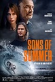 Sons of Summer | Showtimes, Movie Tickets & Trailers | Landmark Cinemas