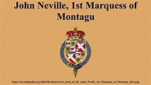 John Neville, 1st Marquess of Montagu - Alchetron, the free social ...