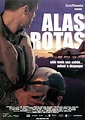 Alas rotas (2002) cart. esp. tt0334893-01 | Carteles de cine, Cartel ...