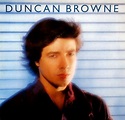 Duncan Browne – Streets Of Fire (1997, CD) - Discogs