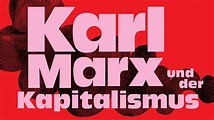 Karl Marx und der Kapitalismus - Ausstellung im Deutschen Historischen ...