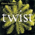 Dave Dobbyn - Twist — Neil Finn website