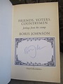 Boris Johnson Hand Signed Book 'Friends Voters Countrymen' H/B | eBay