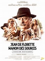 Affiche du film Jean de Florette - Photo 1 sur 2 - AlloCiné