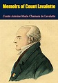 Memoirs of Count Lavalette eBook : de Lavalette, Comte Antoine-Marie ...