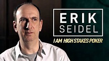 Erik Seidel - I Am High Stakes Poker [Full Interview] - YouTube