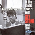 Best Buy: Precious Stone: In the Studio with Sly Stone 1963-1965 [CD]