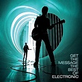 Electronic - Get The Message - The Best Of Electronic | Amazon.com.au ...