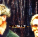 Ginger Baker Trio - Going Back Home (CD, Album) | Discogs