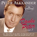 PETER ALEXANDER Die Doppel-CD "Danke Peter – Folge 3 – 50 seiner ...