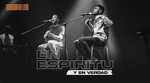 GRUPO GRACE | EN ESPIRITU Y EN VERDAD | Concierto LIVE - YouTube