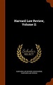 Harvard Law Review, Volume 11 by Harvard Law Review A. (English ...