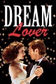Dream Lover (1994) – Movies – Filmanic
