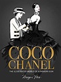 Buy Coco Chanel Special Edition: The Illustrated World of a Fashion ...