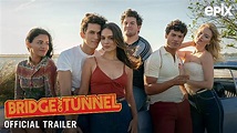 EPIX Debuts Trailer for New Dramedy Series "Bridge and Tunnel ...