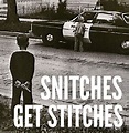 22 best images about never be a snitch or rat on Pinterest | Set of ...