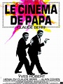 Le Cinéma de papa - Film (1971) - SensCritique