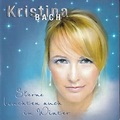 Kristina Bach - Sterne Leuchten Auch im Winter Album Reviews, Songs ...