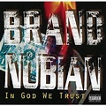 In God We Trust Anniversary Edition - Brand Nubian - Vinyle album ...
