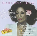 Golden Classics by Marlena Shaw: Amazon.co.uk: CDs & Vinyl
