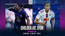 Chelsea vs. Olympique Lyonnais | Quarts De Finale Retour De L'UEFA ...
