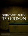 Survivors Guide to Prison (2018) movie poster