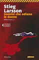 "Uomini che odiano le donne" di Stieg Larsson: riassunto trama ...