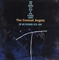 The Comsat Angels: Time Considered As A Helix Of Semi-Precious Stones ...