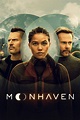 Moonhaven (TV Series 2022-2022) - Posters — The Movie Database (TMDB)