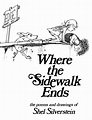 Summary and Analysis of Where The Sidewalk Ends by Shel Silverstein: 2022