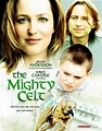 The Mighty Celt (2005) - FilmAffinity