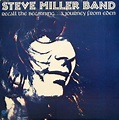 Steve Miller Band - Recall The Beginning...A Journey From Eden (Vinyl ...
