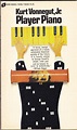 The Vonnegut Review: Player Piano, the One-Dimensional Society, and the ...