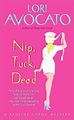 Nip, Tuck, Dead: A Pauline Sokol Mystery by Lori Avocato, Paperback ...